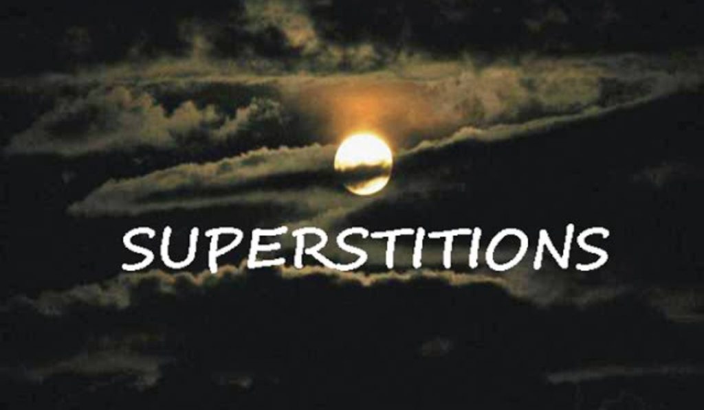 Superstitions play a major role in our society